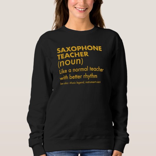 Sweatshirt Enseignant Saxophone Comme Un Enseignant Normal Av (Devant)