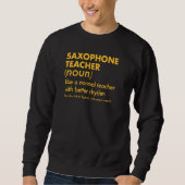 Sweatshirt Enseignant Saxophone Comme Un Enseignant Normal Av (Devant)