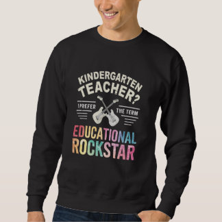 SWEATSHIRT ENSEIGNANTE DE MATERNELLE ROCKSTAR ÉDUCATIVE