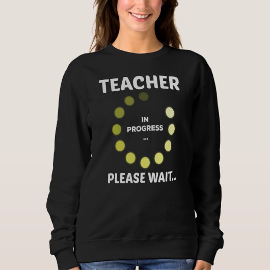 Sweatshirt Enseignants Jour Enseignant En Cours S'Il Vous Pla (Devant)