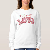 Sweatshirt Enseignement avec Amour (Devant)