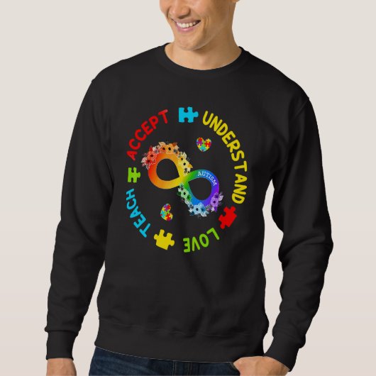 Sweatshirt Enseigner Accepter Comprendre Aimer Autisme Sensib (Devant)