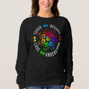 Sweatshirt Enseigner Accepter Comprendre l'amour Mains arc-en