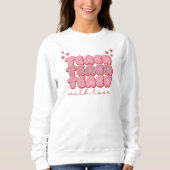 Sweatshirt Enseigner Avec Amour (Devant)