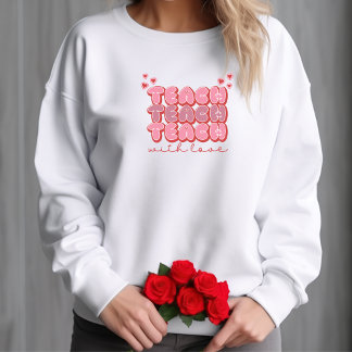 Sweatshirt Enseigner Avec Amour