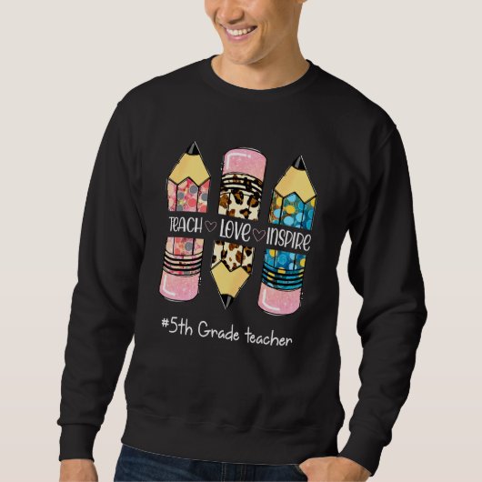 Sweatshirt Enseigner Inspire Love Crayon Leopard Mignonne 5e (Devant)