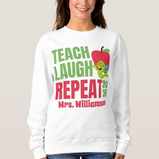 Sweatshirt Enseigner Rire Répéter Professeur (Devant)
