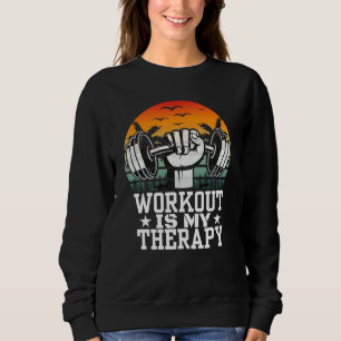 Sweatshirt entraînement est ma thérapie