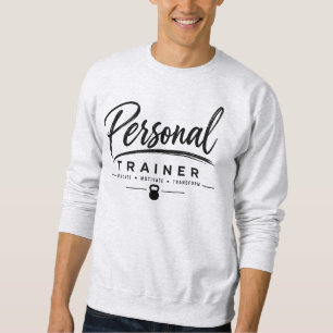 Sweatshirt Entraîneur Personnel Motiver Transformer Forme