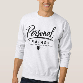 Sweatshirt Entraîneur Personnel Motiver Transformer Forme