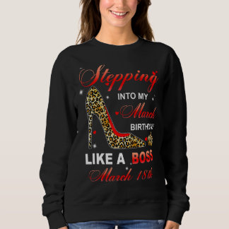 Sweatshirt Entrée En Mon 18 Mars Anniversaire Comme Un Patron