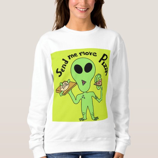 Sweatshirt envoyer plus de pizza ufo (Devant)