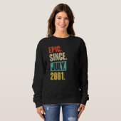Sweatshirt Epic Depuis Juillet 2001 21 Ans 21 Ans (Devant entier)