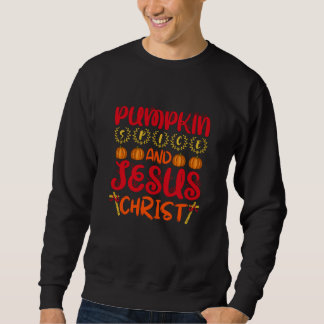 Sweatshirt Épice citrouille Et Jésus Christ