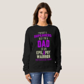 Sweatshirt Epilepsy Awareness Dad Hero Epileptic Warrior Surv (Devant entier)