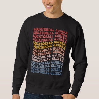 Sweatshirt Equatorial Guinea Groovy Retro Equatorial Guinean