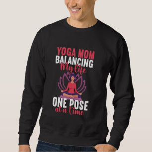 Sweatshirt Équilibrer Ma Vie Un Pose à la Fois Yoga Maman