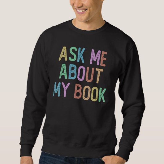 Sweatshirt Équipe d'auteurs publiés Équipe de rédaction Me de (Devant)