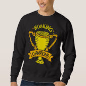 Sweatshirt Équipe de Bowling Champions Hobby Bowler (Devant)