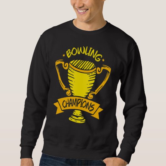 Sweatshirt Équipe de Bowling Champions Hobby Bowler (Devant)
