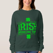 Sweatshirt Équipe de buveurs irlandais (Devant)