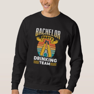 Sweatshirt Équipe de buveurs pour enterrement de vie de garço