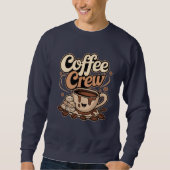 Sweatshirt Équipe de café (Devant)