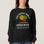 Sweatshirt Équipe de crochet maman accrochée à Jésus Crew de (Devant)