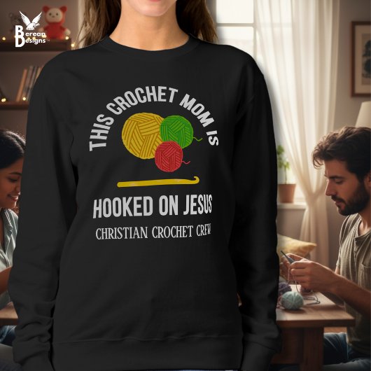 Sweatshirt Équipe de crochet maman accrochée à Jésus Crew de