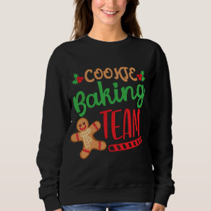 Sweatshirt Équipe de cuisson des biscuits Escouade de Noël Éq