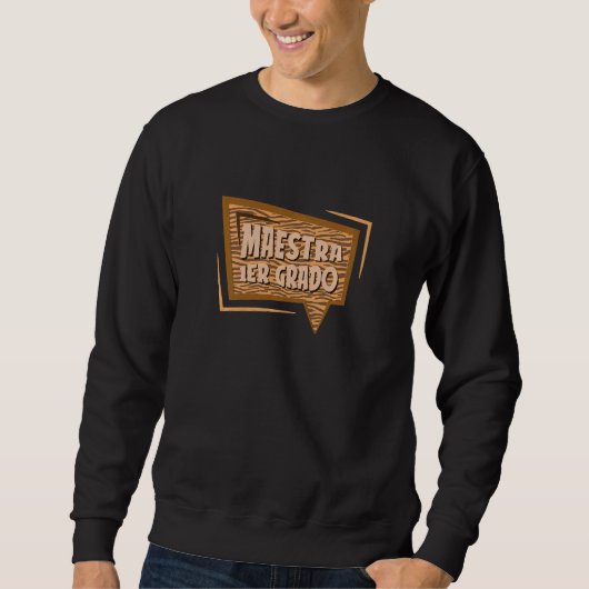 Sweatshirt Équipe de femmes enseignant espagnol 1 Primer Grad (Devant)