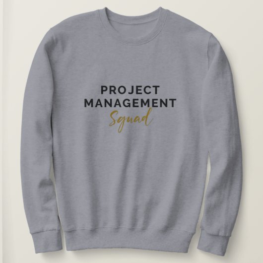 Sweatshirt Équipe de gestion de projet - Édition Leadership (Design devant)