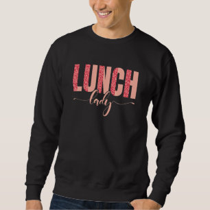 Sweatshirt Équipe de la cafétéria scolaire Dame déjeuner léop