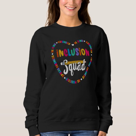 Sweatshirt Équipe de l'équipe d'inclusion Soyez gentil École (Devant)