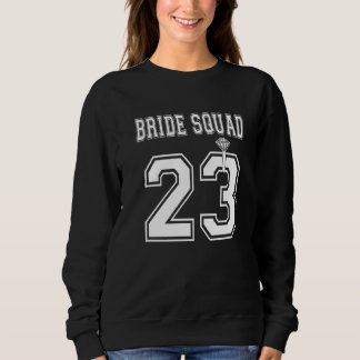 Sweatshirt Équipe de mariée 2023 Équipe de demoiselle d'honne