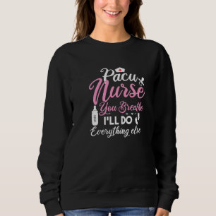 Sweatshirt Équipe de soins infirmiers Pacu Vous respirez, je