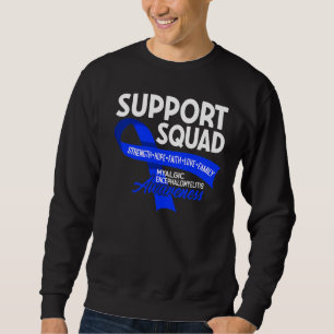 Sweatshirt Équipe De Soutien I Me Cfs Myalgale Encéphalomyéli