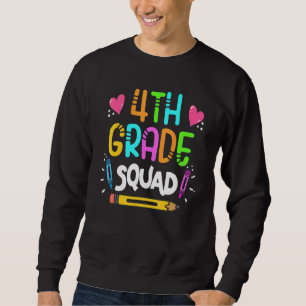Sweatshirt Équipe d'élèves de 4e année Quatrième enseignant R