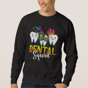 Sweatshirt Équipe dentaire du carnaval de Mardi Gras Nouvelle