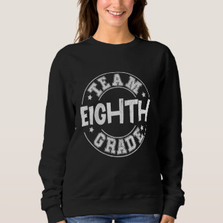 Sweatshirt Équipe Étudiante De Huitième Année Retour À L'Écol