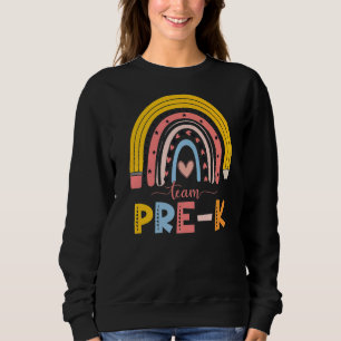 Sweatshirt Équipe Mare Rainbow Teacher Pré K Premier Jour De