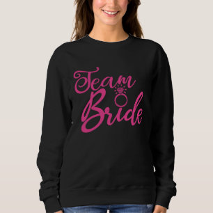 Sweatshirt Équipe Mariée Enterrement de Vie de Jeune Fille Ro