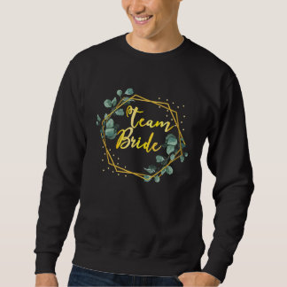 Sweatshirt Équipe Mariée Noble Enterrement de Vie de Garçon A