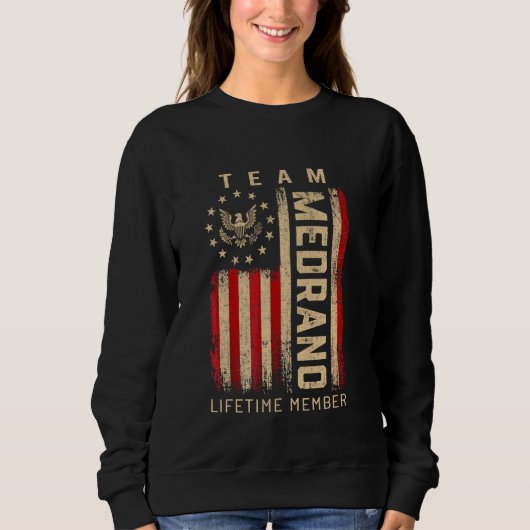 Sweatshirt Équipe MEDRANO Membre à vie Drapeau américain (Devant)