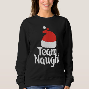 Sweatshirt Équipe mignonne Naughty Santa Hat Famille correspo