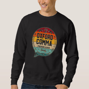 Sweatshirt Équipe Oxford Comma Preservation Society Oxford