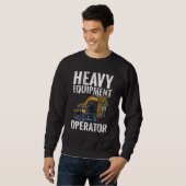 Sweatshirt Equipment Operator Construction Worker & Constru (Devant entier)