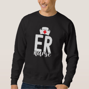 Sweatshirt Er Salle D'Urgence Infirmière Vie Salle D'Urgence