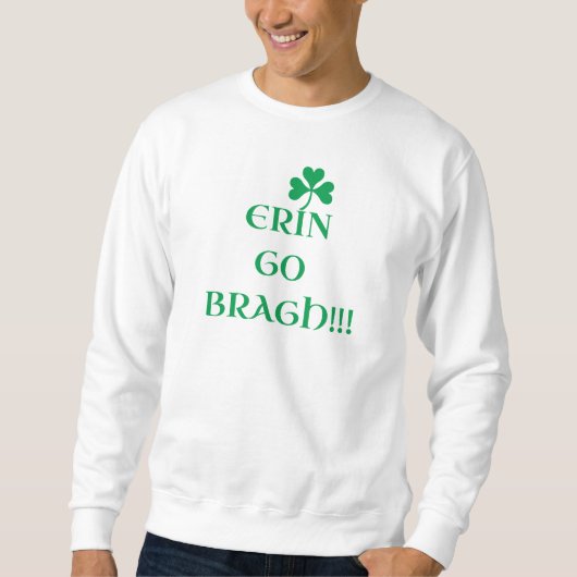 sweatshirt "ERIN GO BRAGH" (Devant)