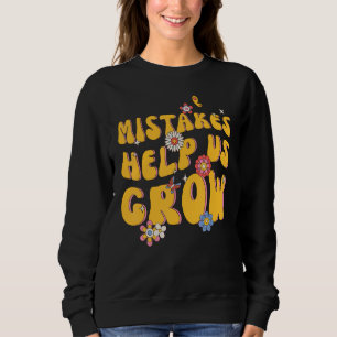 Sweatshirt Erreurs Nous Aider À Augmenter Des Enseignants Rét
